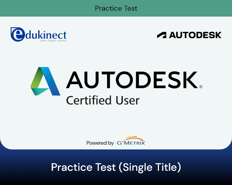 GMetrix Practice Test for Autodesk Certified User (ACU) - Single Title