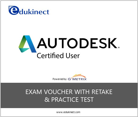Autodesk Certified User (ACU) Exam with Retake and Practice Test