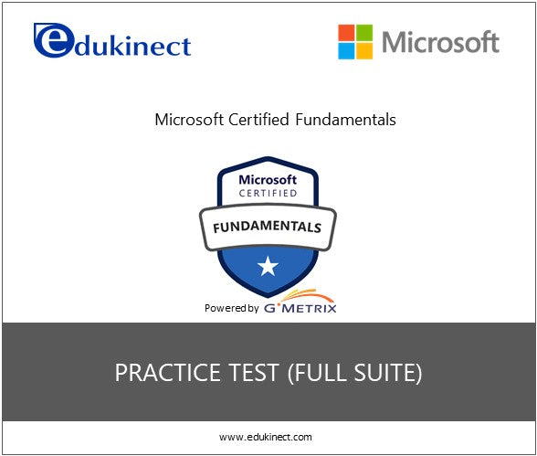 GMetrix Practice Test for Microsoft Certified Fundamentals - Full Suite
